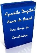 Apostila Digital Banco do Brasil para cargo de Escrituário